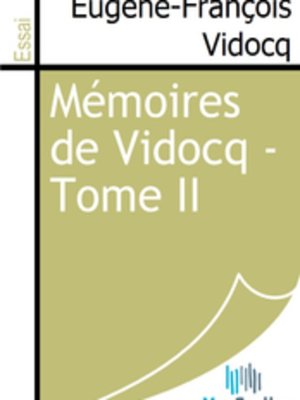 cover image of Mémoires de Vidocq - Tome II